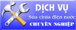 Dịch vụ sửa chữa điện nước chuyên nghiệp