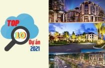 Top 10 dự án bất động sản được chú ý đầu năm 2021