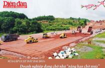 Sửa gấp Luật Đất đai 20213 (Kỳ IV): Nắng hạn chờ mưa