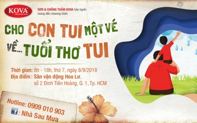 Ngày hội: CHO CON TUI MỘT VÉ VỀ TUỔI THƠ TUI