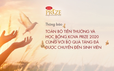 Thông báo Toàn bộ tiền thưởng và học bổng KOVA Prize 2020 cùng với bộ quà tặng đã được chuyển đến sinh viên